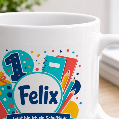 Tasse »Felix Jetzt bin ich ein Schulkind!«