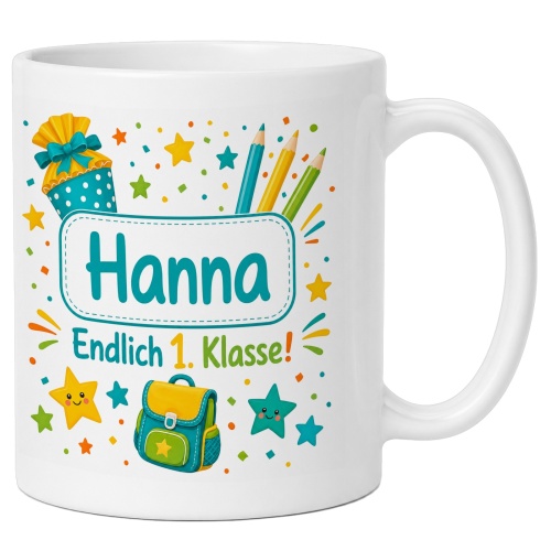 Tasse »Hanna Endlich 1. Klasse!«