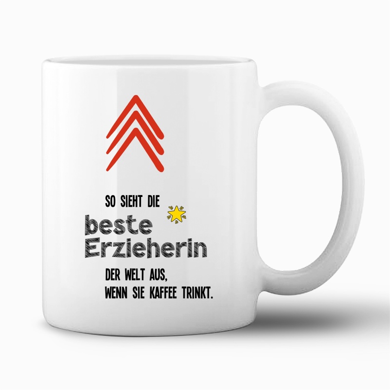 Tasse "So sieht die beste Erzieherin..."