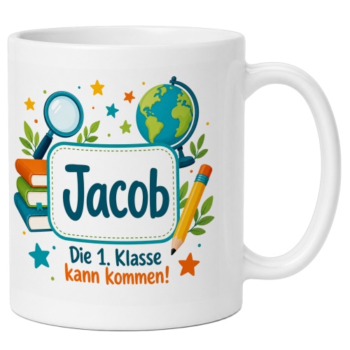 Tasse »Jacob Die 1. Klasse kann kommen!«