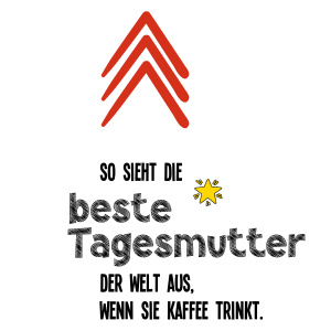 Tasse "So sieht die beste Tagesmutter..."