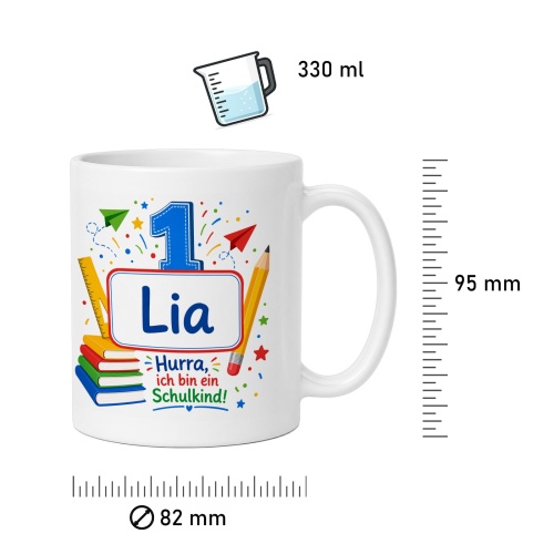 Tasse »Lia Hurra, ich bin ein Schulkind!«