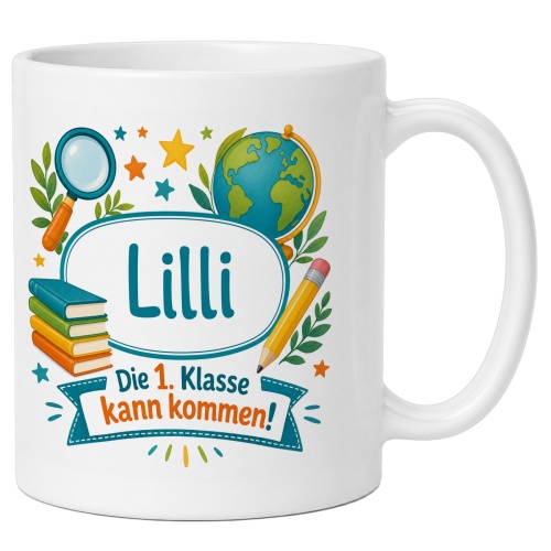 Tasse »Lilli Die 1. Klasse kann kommen!«