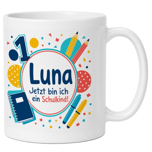 Tasse »Luna Jetzt bin ich ein Schulkind!«
