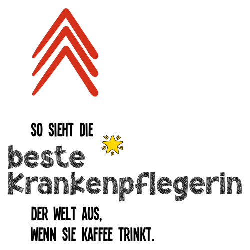 Tasse »So sieht die beste Krankenpflegerin...«