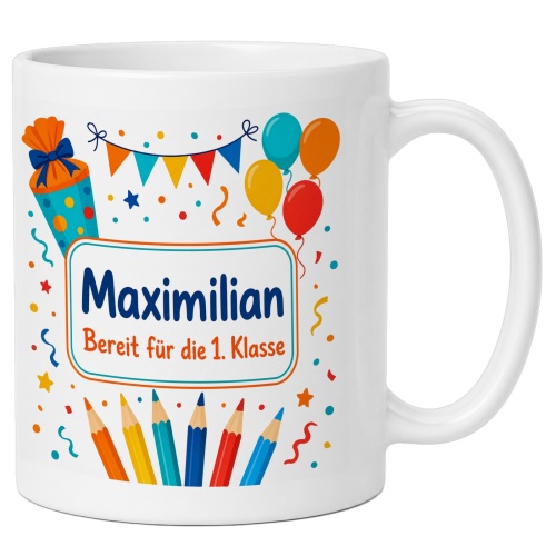 Tasse »Maximilian Bereit für die 1. Klasse«