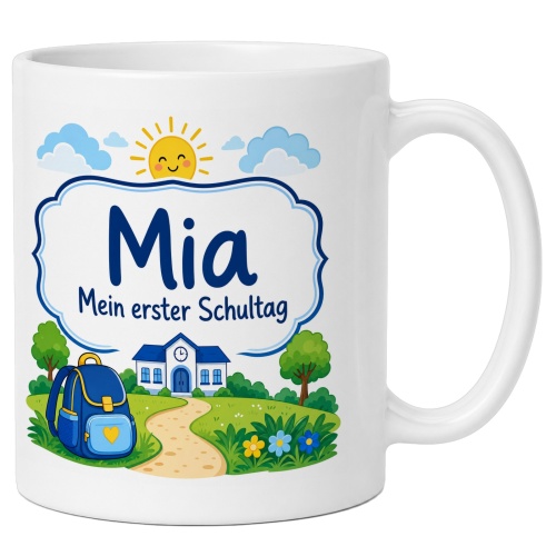 Tasse »Mia Mein erster Schultag«