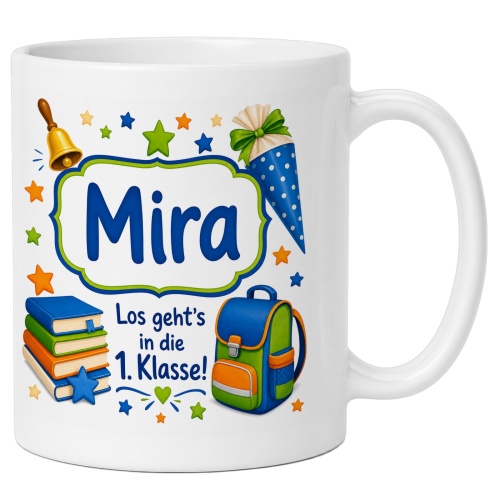 Tasse »Mira Los gehts in die 1. Klasse!«