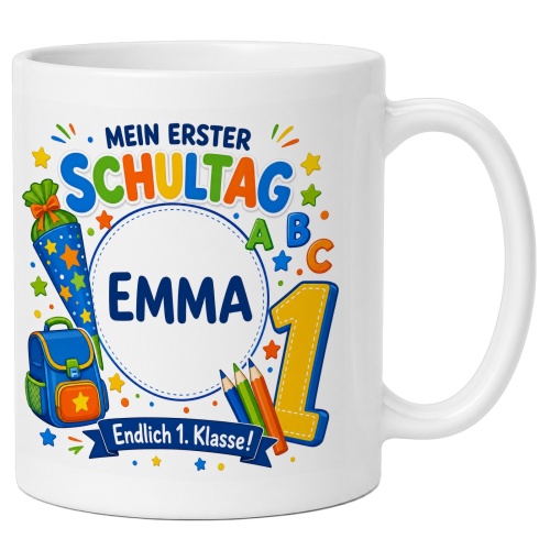 Tasse »Mein erster Schultag Emma Endlich 1....