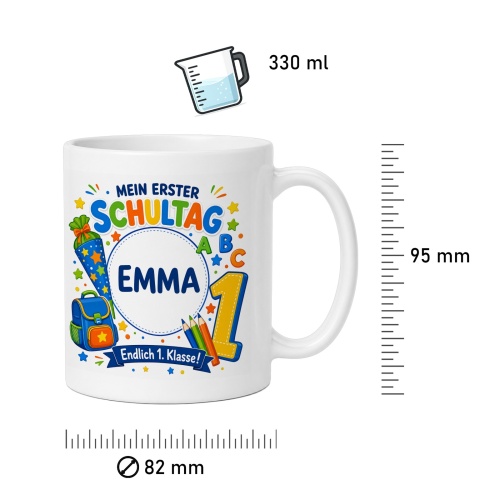 Tasse »Mein erster Schultag Emma Endlich 1. Klasse!«