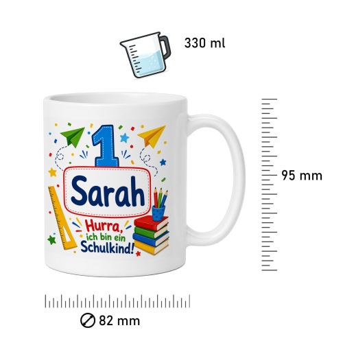 Tasse »Sarah Hurra, ich bin ein Schulkind!«