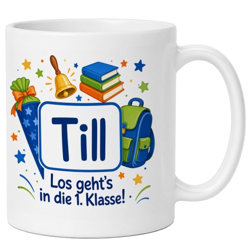 Tasse »Till Los gehts in die 1. Klasse!«