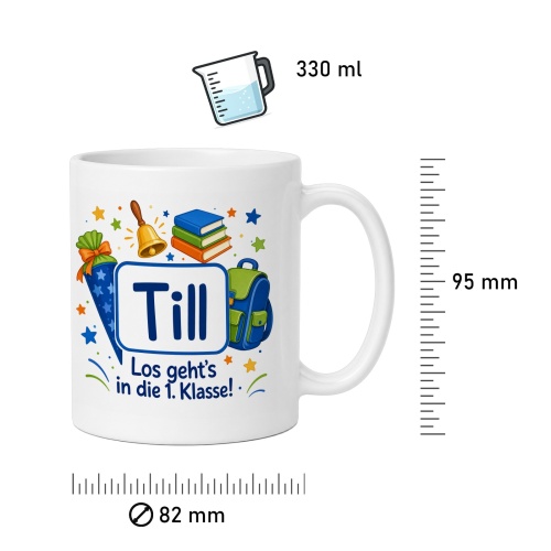 Tasse »Till Los gehts in die 1. Klasse!«
