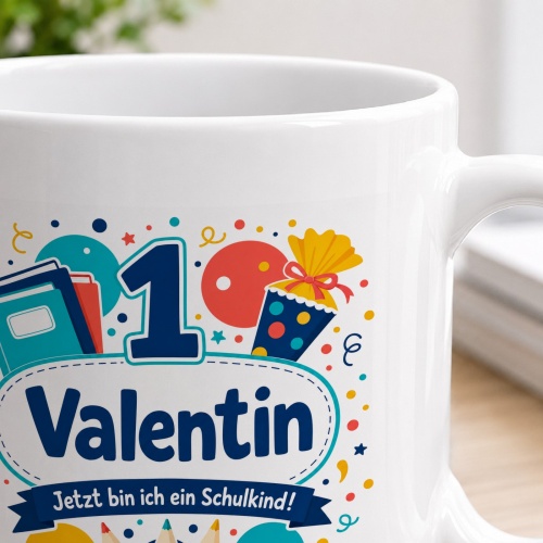 Tasse »Valentin Jetzt bin ich ein Schulkind!«