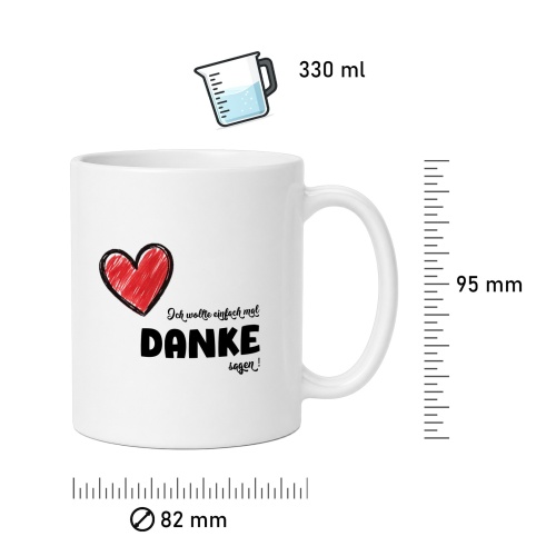 Tasse »Ich wollte einfach nur Danke sagen!«