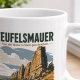 Tasse »Teufelsmauer Von der Natur in Stein geschrieben.«