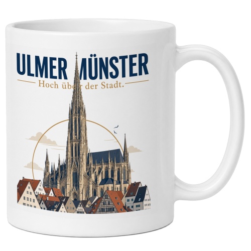 Tasse »Ulmer Münster Hoch über der...