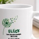 Tasse »Glück lässt sich nicht erzwingen«