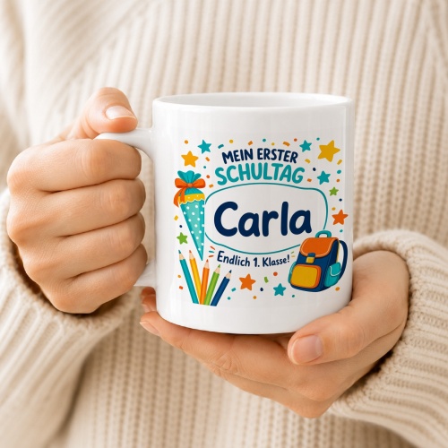 Tasse »Mein erster Schultag Carla Endlich 1. Klasse!«