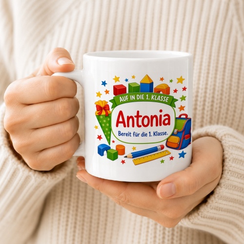 Tasse »Auf in die 1. Klasse Antonia«