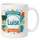 Tasse »Mein erster Schultag Luise Endlich 1. Klasse!«