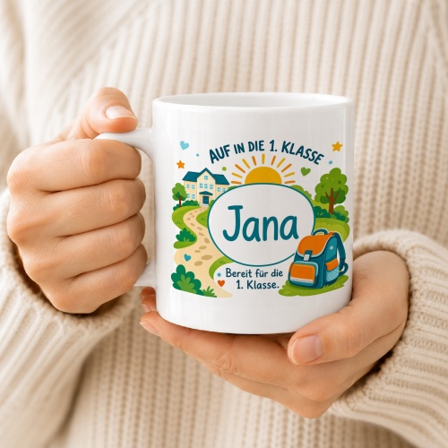 Tasse »Auf in die 1. Klasse Jana«