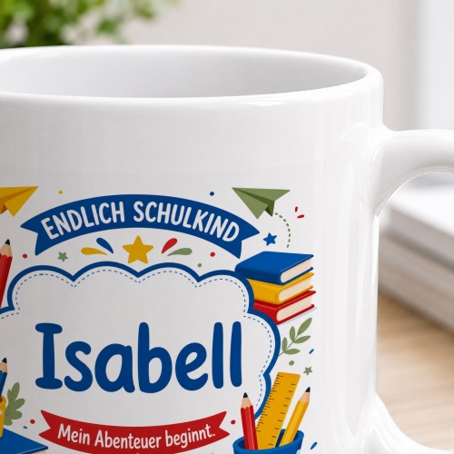 Tasse »Endlich Schulkind Isabel Mein Abenteuer beginnt.«