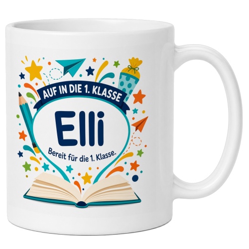 Tasse »Auf in die 1. Klasse Eli Bereit für die...