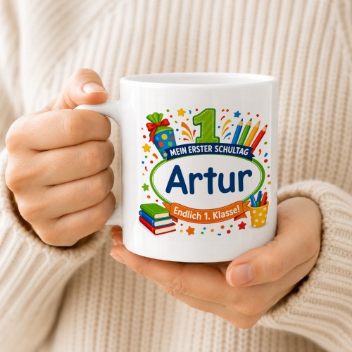 Tasse »Mein erster Schultag Arthur Endlich 1. Klasse!«
