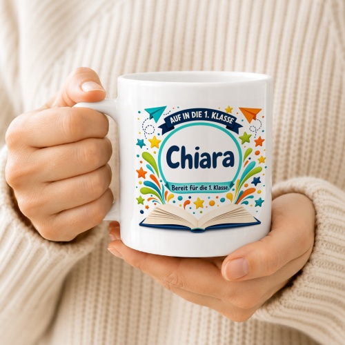 Tasse »Auf in die 1. Klasse Chiara«
