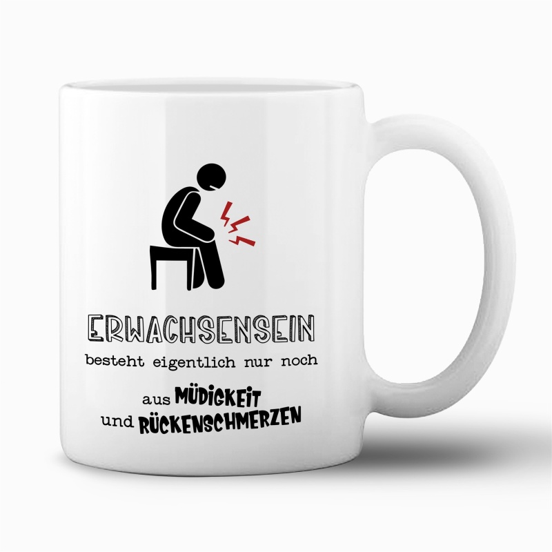 Tasse "Erwachsensein"