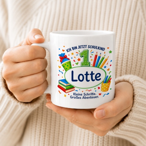 Tasse »Ich bin jetzt Schulkind 1 Lotte«