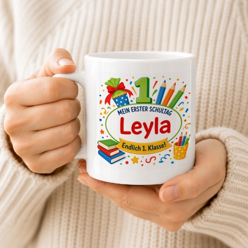 Tasse »Mein erster Schultag Leyla Endlich 1. Klasse!«