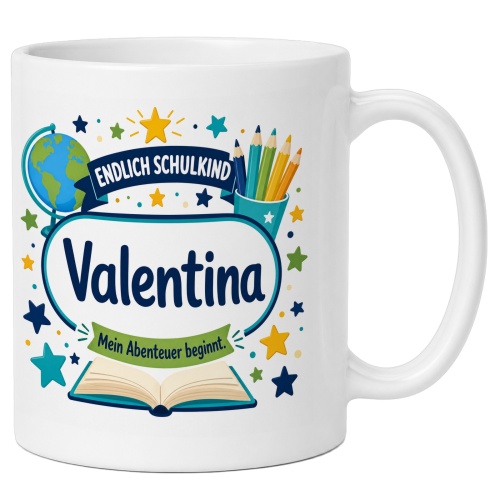 Tasse »Endlich Schulkind Valentina Mein Abenteuer...
