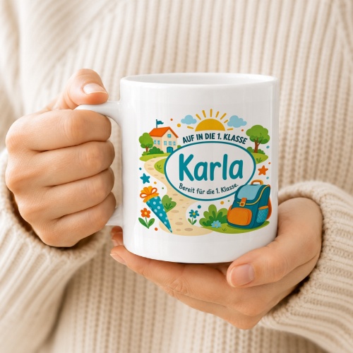 Tasse »Auf in die 1. Klasse Karla Bereit für die 1. Klasse«