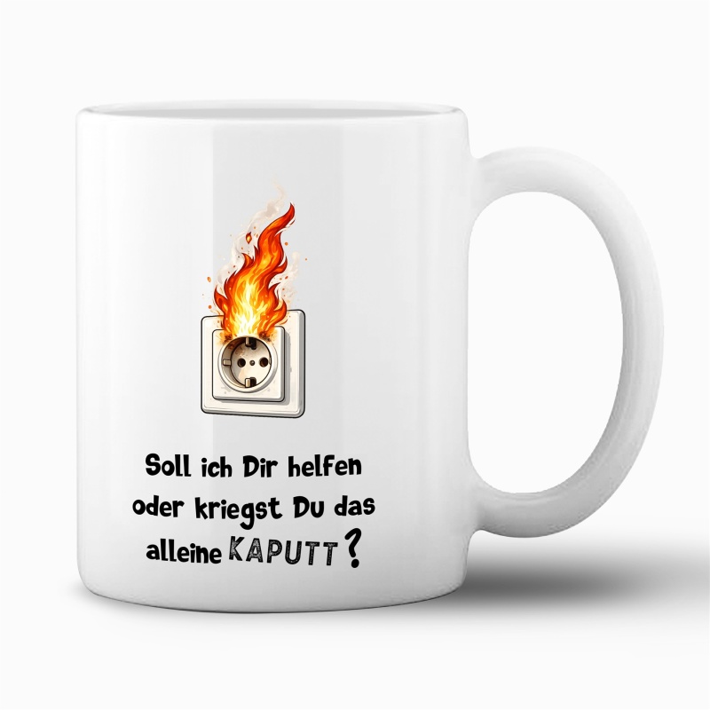 Tasse "Soll ich dir helfen..."