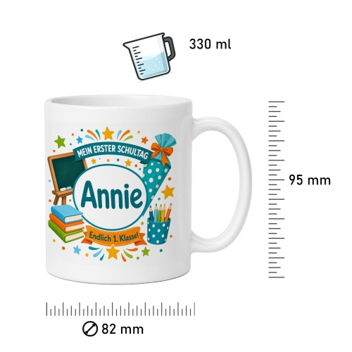 Tasse »Mein erster Schultag Annie Endlich 1. Klasse!«