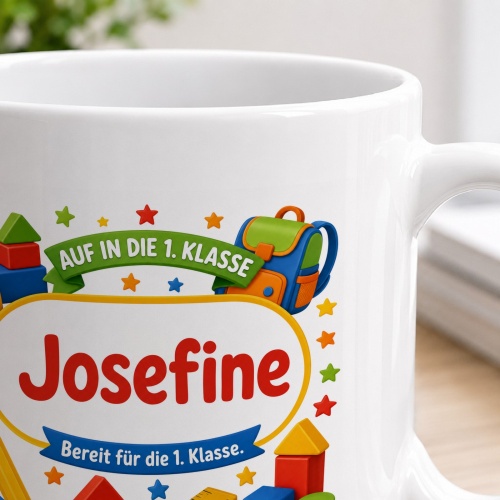 Tasse »Auf in die 1. Klasse Josefine«