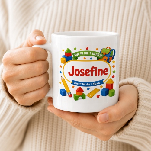 Tasse »Auf in die 1. Klasse Josefine«