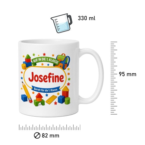 Tasse »Auf in die 1. Klasse Josefine«