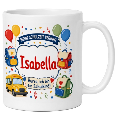 Tasse »Meine Schulzeit beginnt Isabella«