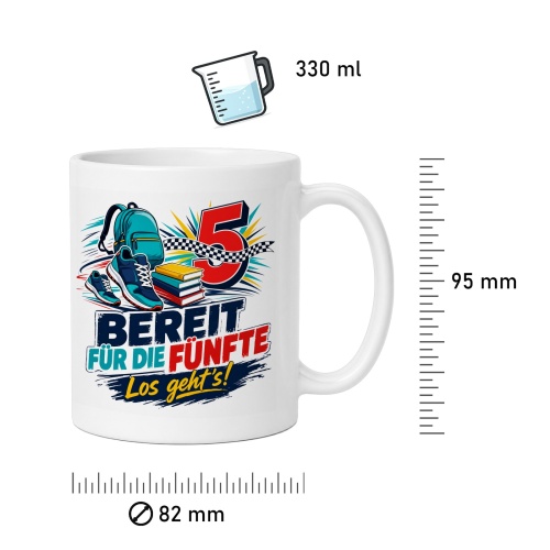 Tasse »Bereit für die Fünfte Los gehts!«