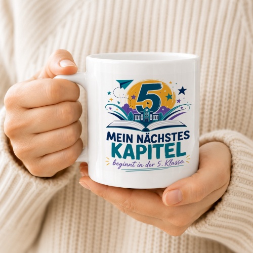 Tasse »Mein nächstes Kapitel beginnt in der 5. Klasse.«