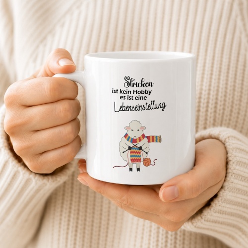 Tasse »Stricken ist kein Hobby, es ist eine Lebenseinstellung«