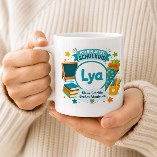 Tasse »Ich bin jetzt Schulkind Lya«