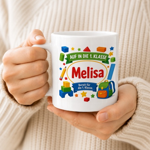 Tasse »Auf in die 1. Klasse Melissa«