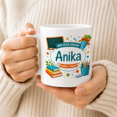 Tasse »Mein erster Schultag Anika Endlich 1. Klasse!«