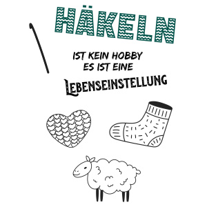 Tasse "Häkeln als Lebenseinstellung"