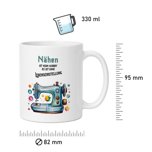 Tasse »Nähen ist kein Hobby, es ist eine Lebenseinstellung«