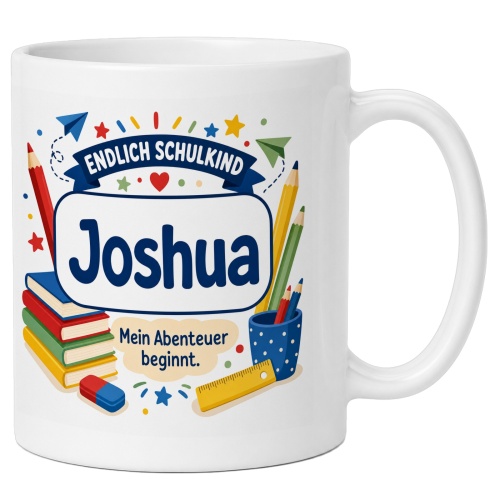 Tasse »Endlich Schulkind Joshua Mein Abenteuer...